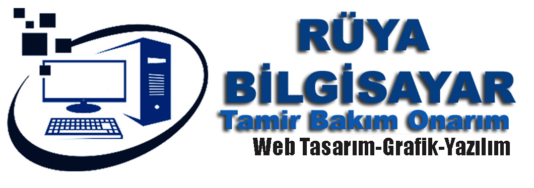 Rüya Bilgisayar | Yaka Meram Bilgisayar Tamir Bakım ve Onarım